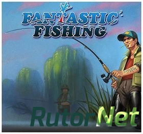 Скачать игру Фантастическая рыбалка / Fantastic Fishing v. 0.7.1 (2014) PC через торрент на rutor