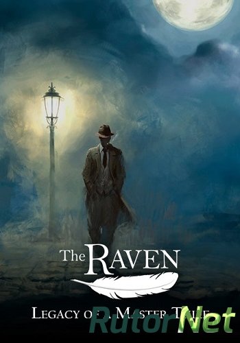 Скачать игру The Raven: Legacy of a Master Thief (2013) PC | Repack от Sash HD через торрент на rutor