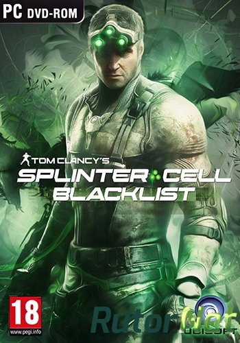 Скачать игру Tom Clancy's Splinter Cell: Blacklist - Deluxe Edition (2013) PC | Repack от Fenixx через торрент на rutor