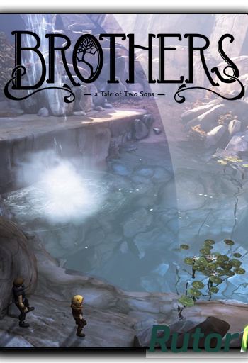 Скачать игру Brothers: A Tale of Two Sons (2013) PC | Repack от =Чувак= через торрент на rutor