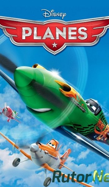 Скачать игру Disney Planes (Disney Interactive Studios) RUS|MULTi13 от RELOADED через торрент на rutor