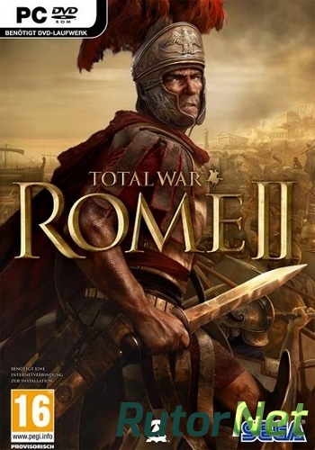 Скачать игру Total War: Rome II (2013) RePack RUS через торрент на rutor