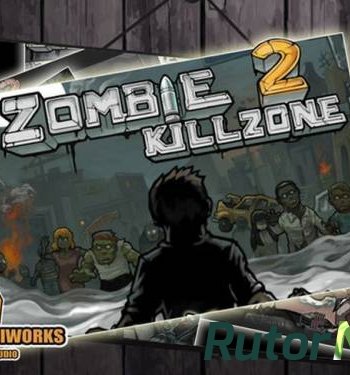 Скачать игру Zombie Kill Zone 2 - v1.0 (2012) iOS 4.3 ENG через торрент на rutor