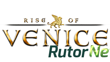 Скачать игру Rise of Venice v 1.0.2.4382 (2013) PC | Лицензия через торрент на rutor