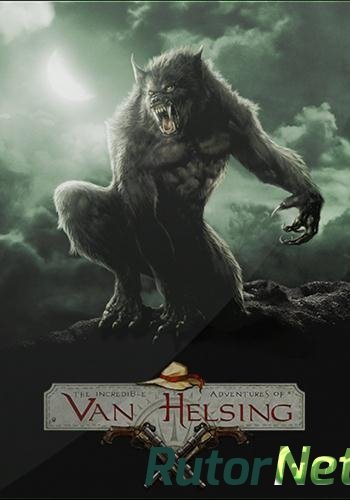 Скачать игру The Incredible Adventures of Van Helsing (2013) PC | Steam-Rip от SmS через торрент на rutor