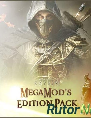 Скачать игру The Elder Scrolls V: Skyrim - Legendary Edition MegaMod's Edition Pack + DLC's (2011) PC | RePack oт Аронд через торрент на rutor