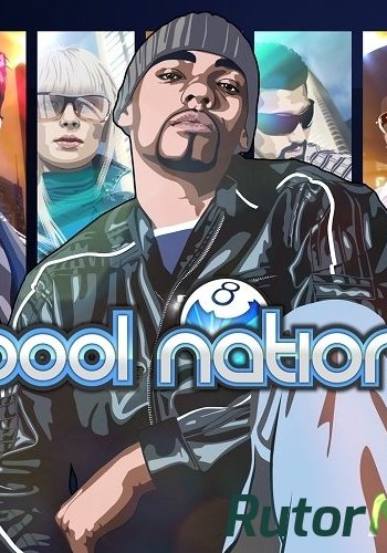 Скачать игру Pool Nation (2013) через торрент на rutor