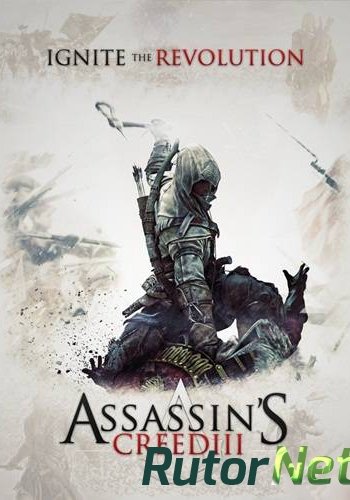 Скачать игру Assassin's Creed 3 - Deluxe Edition 2013 | PC Rip by Fenixx через торрент на rutor