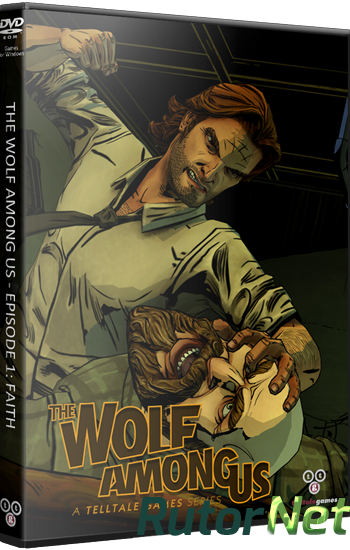 Скачать игру The Wolf Among Us - Episode 1 (2013) PC | RePack от Audioslave через торрент на rutor