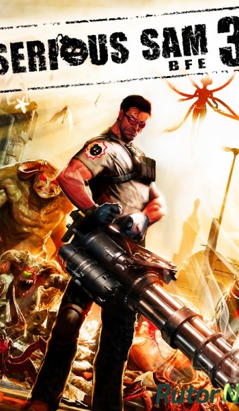 Скачать игру Serious Sam 3: BFE. Deluxe Edition + DLC (2011) PC | Repack от Fenixx через торрент на rutor