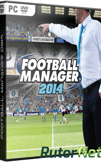 Скачать игру Football Manager 2014 (2013) PC | RePack от SEYTER через торрент на rutor