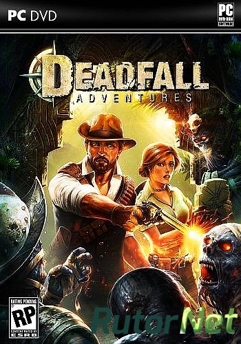 Скачать игру Deadfall Adventures: Digital Deluxe Edition 2013 | PC by R.G. GameWorks через торрент на rutor