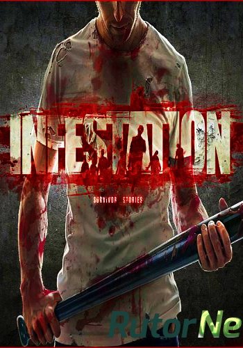 Скачать игру Infestation: Survivor Story v.03.26.2014 2013/RePack/Rus через торрент на rutor