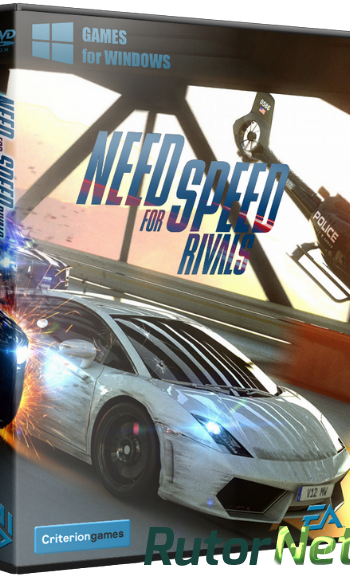 Скачать игру Need For Speed: Rivals. Deluxe Edition (2013) PC | RePack от Fenixx через торрент на rutor