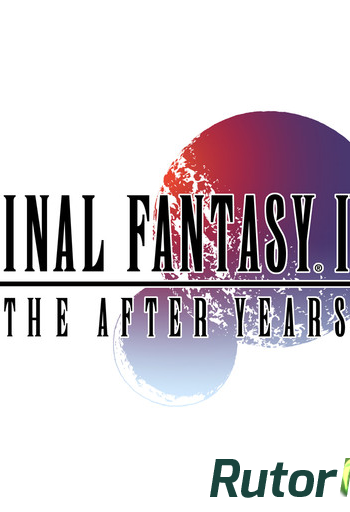 Скачать игру FINAL FANTASY IV: THE AFTER YEARS v1.0.0, JRPG, iOS 4.3, ENG через торрент на rutor