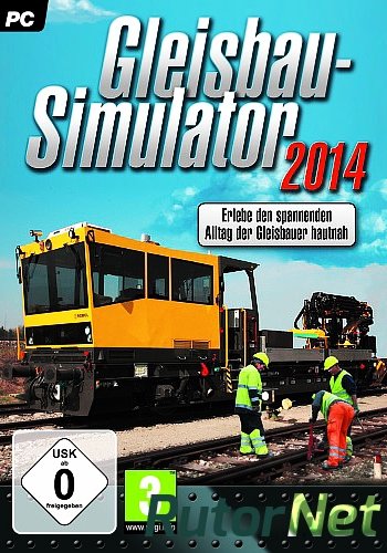 Скачать игру Gleisbau-Simulator 2014 1.0.8 | PC 2013 через торрент на rutor