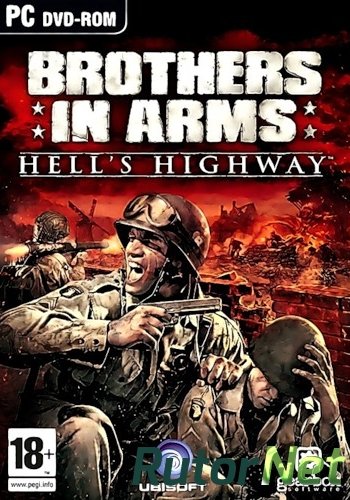 Скачать игру Brothers in Arms - Hell's Highway 2008 | PC Rip от Zlofenix через торрент на rutor