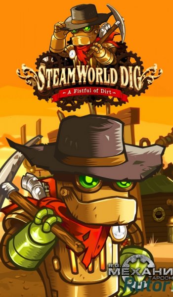 Скачать игру SteamWorld Dig ENG|MULTI5 | PC RePack от R.G. Механики через торрент на rutor