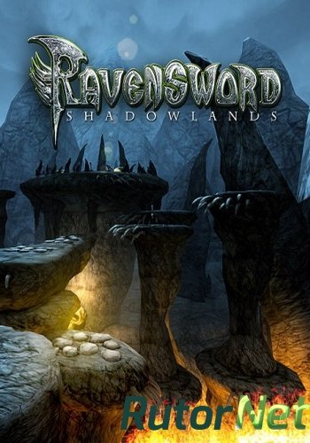 Скачать игру Ravensword: Shadowlands 2013 | PC через торрент на rutor