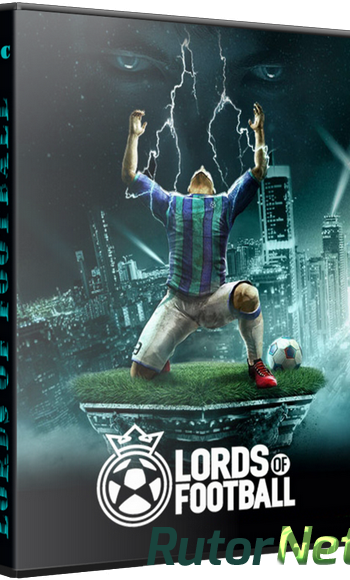 Скачать игру Lords of Football. Royal Edition v 1.0.6.0 + 3 DLC (2013) PC | Repack от Fenixx через торрент на rutor