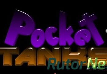 Скачать игру Pocket Tanks Deluxe 1.6 + 25 Packs 295 weapons (2012) PC через торрент на rutor