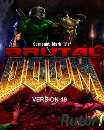 Скачать игру Doom - Brutal Doom v19 (1993-2013) PC | Zandronum Co-op через торрент на rutor