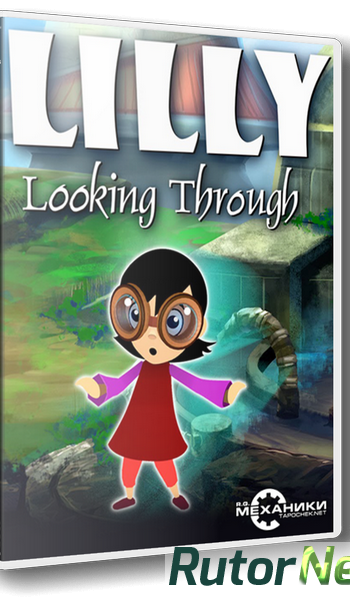 Скачать игру Lilly Looking Through (2013) PC | RePack от R.G. Механики через торрент на rutor