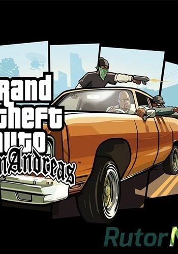 Скачать игру GTA / Grand Theft Auto: San Andreas (2013) iOS через торрент на rutor