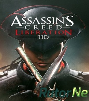 Скачать игру Assassin's Creed: Liberation HD (2014) PC | RePack от xatab через торрент на rutor