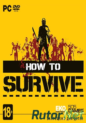 Скачать игру How To Survive Update 5 (2013) PC | Steam-Rip от Let'sРlay через торрент на rutor