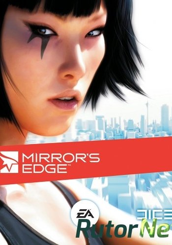 Скачать игру Mirror's Edge Cider через торрент на rutor