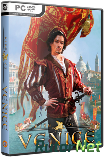 Скачать игру Rise of Venice v 1.1.2 + 3 DLC (2013) PC | Repack от Fenixx через торрент на rutor