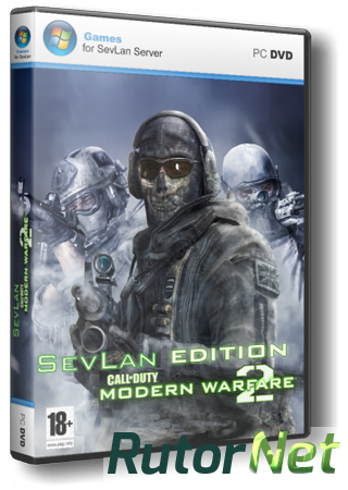 Скачать игру Call of Duty: Modern Warfare 2 - SevLan Edition Multiplayer Only (2009) PC через торрент на rutor