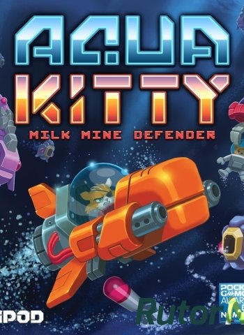 Скачать игру Aqua Kitty - Milk Mine Defender 2013 | PC через торрент на rutor