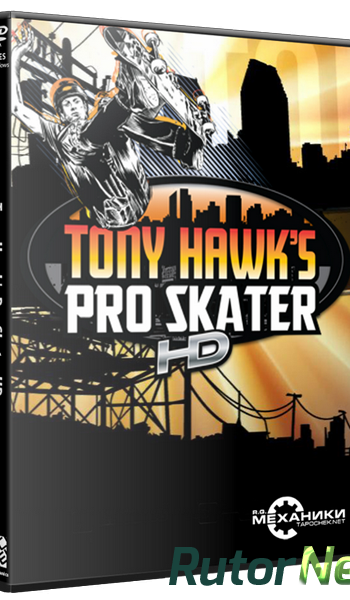 Скачать игру Tony Hawk's Pro Skater HD RUS|ENG | PC RePack от R.G. Механики через торрент на rutor