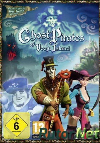 Скачать игру Ghost Pirates of Vooju Island RUS / ENG (2009) | PC RePack by R.G. Catalyst через торрент на rutor