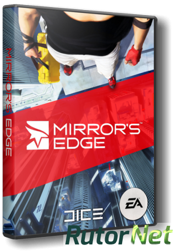 Скачать игру Mirror's Edge RUS/ENG (2009) через торрент на rutor