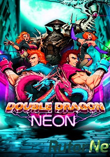 Скачать игру Double Dragon: Neon ENG / ENG (2014) | PC RePack от R.G.Rutor.net через торрент на rutor