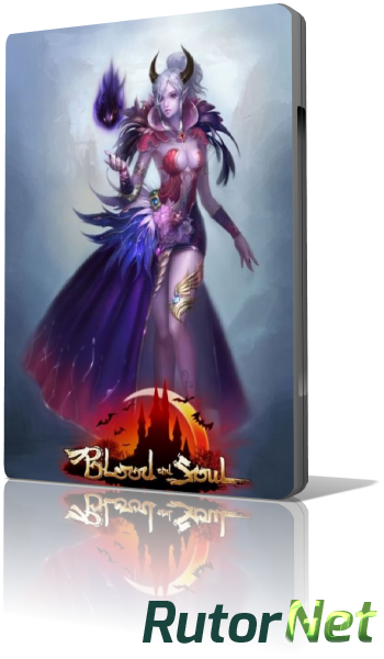 Скачать игру Blood and Soul v.1.7.3.0 (2012) PC через торрент на rutor