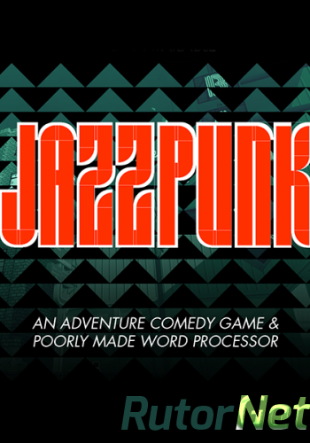 Скачать игру Jazzpunk ENG / ENG (2014) через торрент на rutor