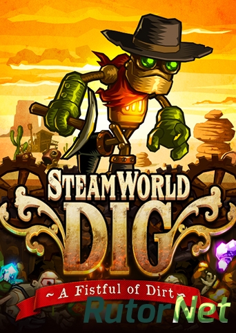 Скачать игру SteamWorld Dig v1.09 (2013) PC | Лицензия через торрент на rutor