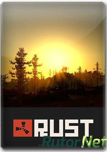 Скачать игру Rust 2014 | PC 15.02.2014 через торрент на rutor