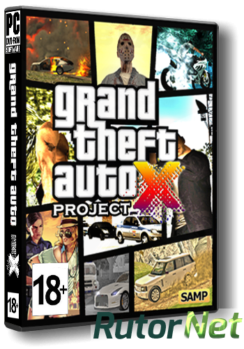 Скачать игру Grand Theft Auto Project-X RUS / ENG (2014) (1.01) через торрент на rutor