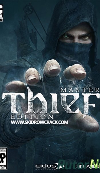 Скачать игру Thief: Master Thief Edition (SQUARE ENIX/Eidos Interactive) (RUS/ENG/MULTi8) L|Steam-Rip от R.G. GameWorks через торрент на rutor