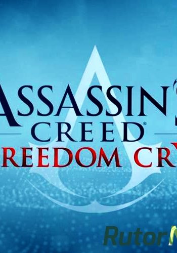 Скачать игру Assassin's Creed IV: Black Flag - Freedom Cry 2014 | PC через торрент на rutor