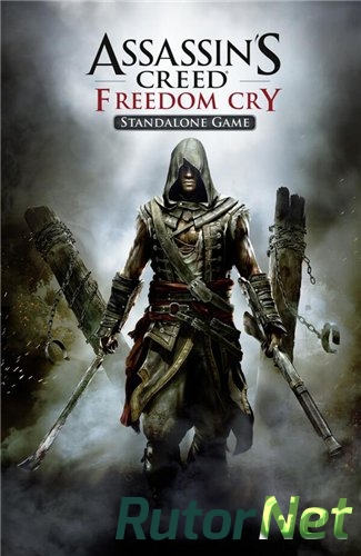 Скачать игру Assassin's Creed: Freedom Cry Standalone Game  RUS|Multi15 / RUS|Multi8 (2014) через торрент на rutor