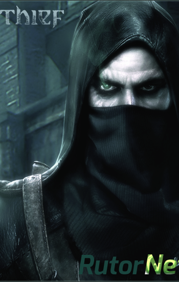 Скачать игру Thief: Master Thief Edition Update 2 (2014) PC | RePack от R.G. Games через торрент на rutor