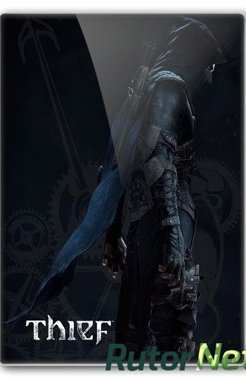 Скачать игру Thief: Master Thief Edition Update 2 (2014) PC | RePack от R.G. Catalyst через торрент на rutor