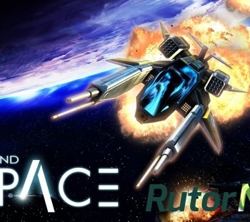 Скачать игру Beyond Space (2014) Android через торрент на rutor