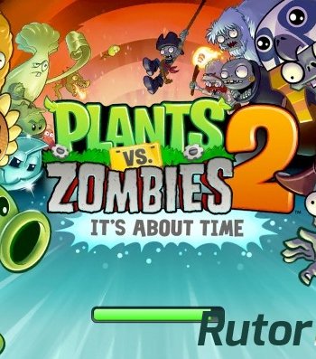 Скачать игру Plants vs Zombies 2 2014 через торрент на rutor